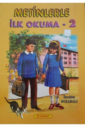Serhat Yayınları Metinlerle Ilk Okuma 2 - Serhat Yayınları