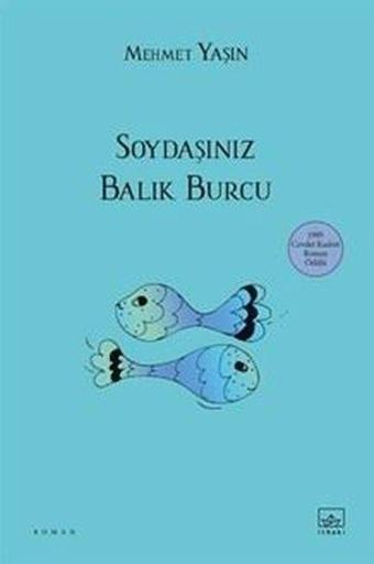 Soydaşınız Balık Burcu - Mehmet Yaşın - İthaki Yayınları
