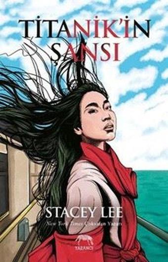 Titanik'in Şansı - Stacey Lee - Yabancı