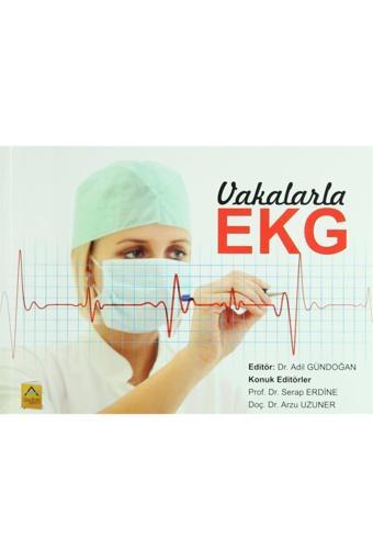 Akademi Yayınları Vakalarla Ekg - Akademi Yayınları