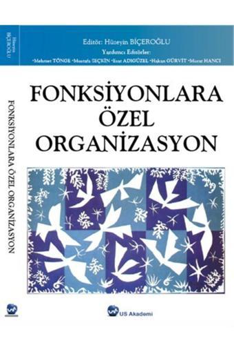 Us Akademi Fonksiyonlara Özel Organizasyon - Us Akademi
