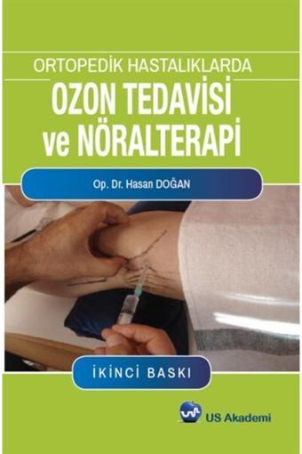 Us Akademi Ortopedik Hastalıklarda Ozon Ve Nöralterapi - Us Akademi