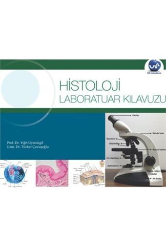 Us Akademi Histoloji Laboratuar Kılavuzu - Us Akademi