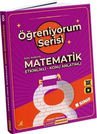 8. Sınıf Öğreniyorum Matematik Soru Bankası - Matsev Yayınları