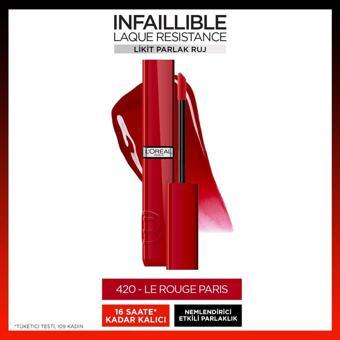 L'Oréal Paris Infaillible Laque Resistance Likit Parlak Ruj - 420 Rouge Paris