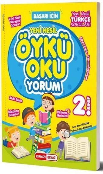 2. Sınıf Öykü OkuYorum - Kolektif  - Kırmızı Beyaz Yayınları-Eğitim