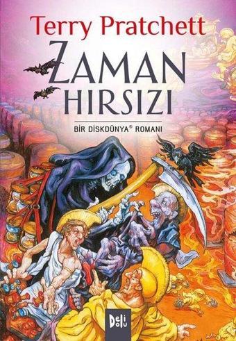 Zaman Hırsızı - Bir Diskdünya Romanı - Terry Pratchett - DeliDolu