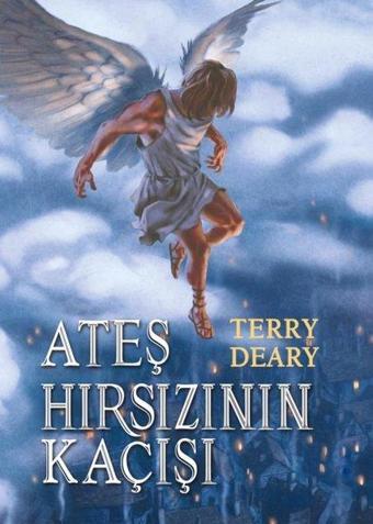 Ateş Hırsızı 'nın Kaçışı - Terry Deary - Tudem Yayınları