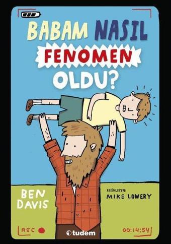 Babam Nasıl Fenomen Oldu? - Ben Davis - Tudem Yayınları