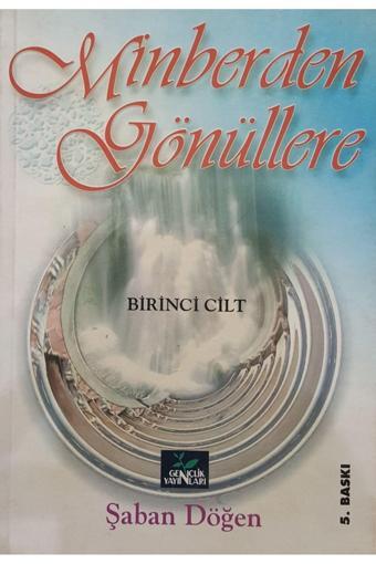 Gençlik Kitabevi Yayınları Minberden Gönüllere 1. Cilt - Gençlik Kitabevi Yayınları