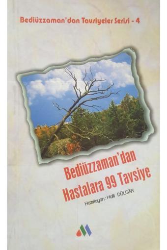 Moralite Yayınları Bediüzzaman'Dan Hastalara 99 Tavsiye - Moralite Yayınları