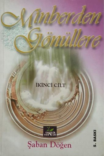 Gençlik Kitabevi Yayınları Minberden Gönüllere 2. Cilt - Gençlik Kitabevi Yayınları