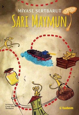 Sarı Maymun - Miyase Sertbarut - Tudem Yayınları