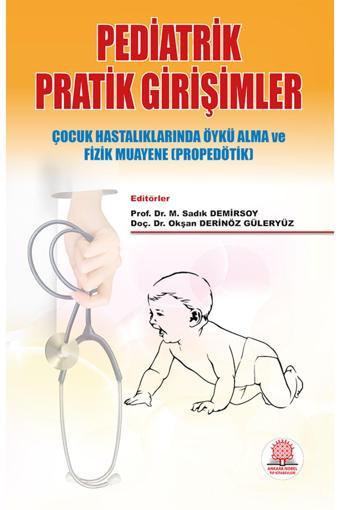 Ankara Nobel Tıp Kitapevleri Pediatrik Pratik Girişimler - Ankara Nobel Tıp