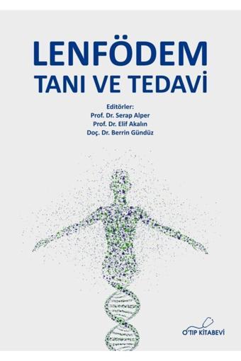 O Tıp Kitabevi Lenfödem Tanı Ve Tedavi - O'tıp Kitabevi