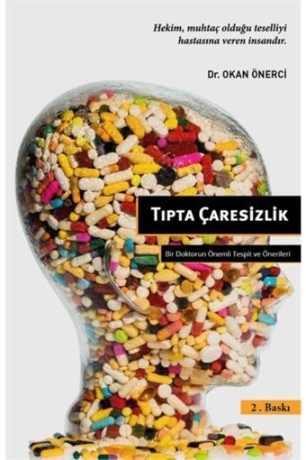 Us Akademi Tıpta Çaresizlik - Us Akademi