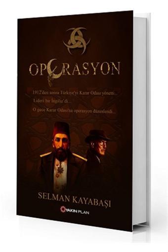 Yakın Plan Yayınları Operasyon - Selman Kayabaşı - Yakın Plan Yayınları