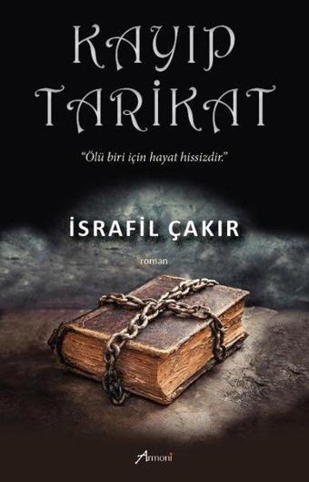 Kayıp Tarikat - İsrafil Çakır - Armoni