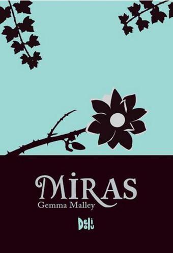 Miras - Gemma Malley - DeliDolu