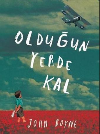 Olduğun Yerde Kal - John Boyne - Tudem Yayınları