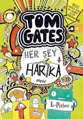 Tom Gates - Her Şey Harika Sayılır - Liz Pichon - Tudem Yayınları