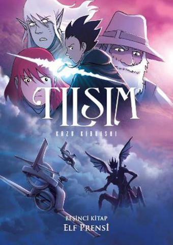 Tılsım 5 - Elf Prensi - Kazu Kibuishi - Desen Yayınları