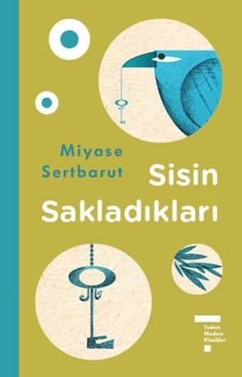 Sisin Sakladıkları - Miyase Sertbarut - Tudem Yayınları