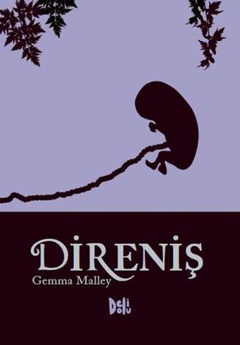 Direniş - Gemma Malley - DeliDolu