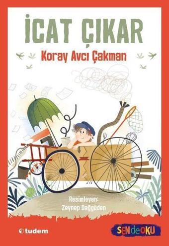 İcat Çıkar - Koray Avcı Çakman - Tudem Yayınları