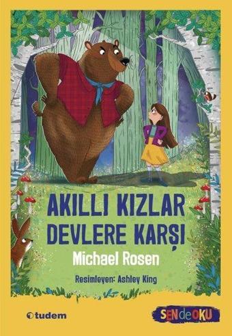 Akıllı Kızlar Devlere Karşı - Sen de Oku - Michael Rosen - Tudem Yayınları