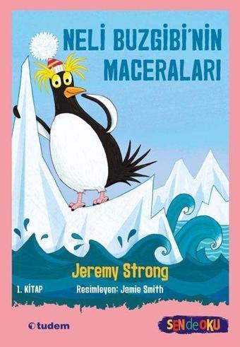 Neli Buzgibi'nin Maceraları - Jeremy Strong - Tudem Yayınları