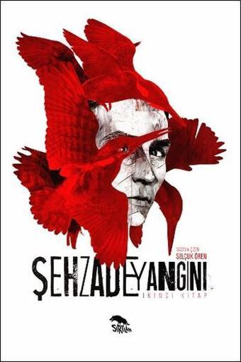 Şehzade Yangını - 2. Kitap - Selçuk Ören - Sırtlan Kitap