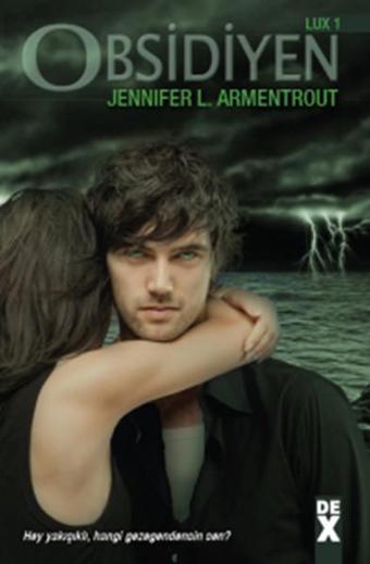 Obsidiyen - Lux Serisi 1.Kitap - Jennifer L. Armentrout - DEX