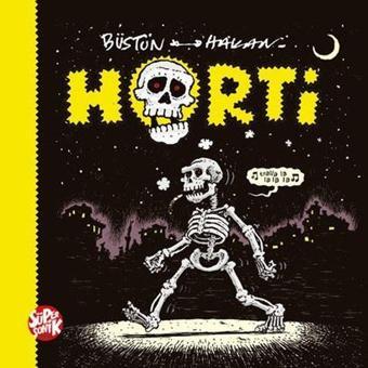 Horti - Bülent Üstün - Süpersonik Komiks