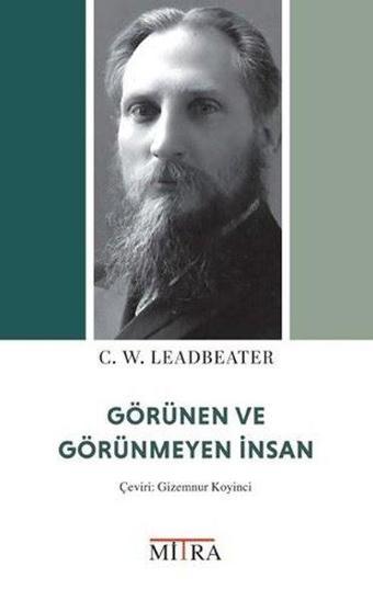 Görünen ve Görünmeyen İnsan - Mitra