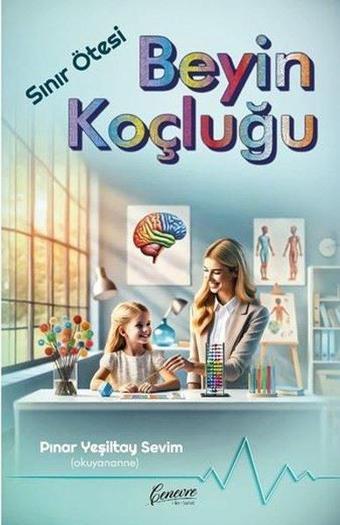 Sınır Ötesi Beyin Koçluğu - Pınar Yeşiltay Sevim - Cenevre Fikir Sanat