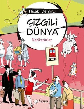 Çizgili Dünya - Karikatürler - Desen Yayınları