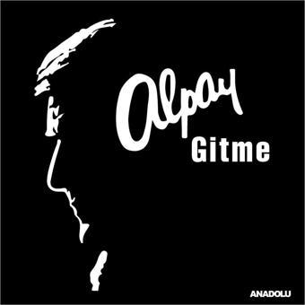 Pal Alpay - Gitme ( 2'Li Plak)