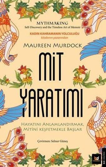 Mit Yaratımı - Maureen Murdock - Beyaz Baykuş