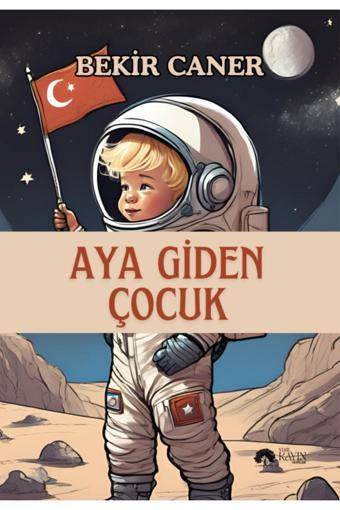 Yeşil Kayın Yayınları Aya Giden Çocuk I Altın Kız - Bekir Caner - Yeşil Kayın Yayınları