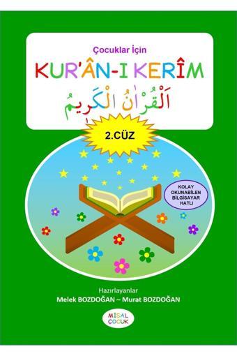 Çocuklar İçin Kur'an-ı Kerim (2. Cüz) - Melek Bozdoğan - Murat Bozdoğan - Misal Çocuk Yayınları