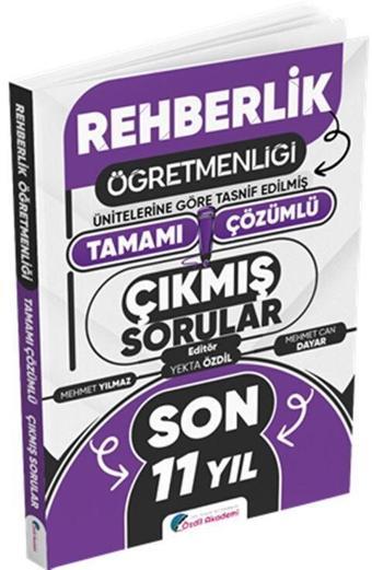 MEB AGS ÖABT Psikolojik Danışmanlık ve Rehberlik Son 11 Yıl Tamamı Çözümlü Çıkmış Sorular Özdil Akademi - Akademi Yayınları