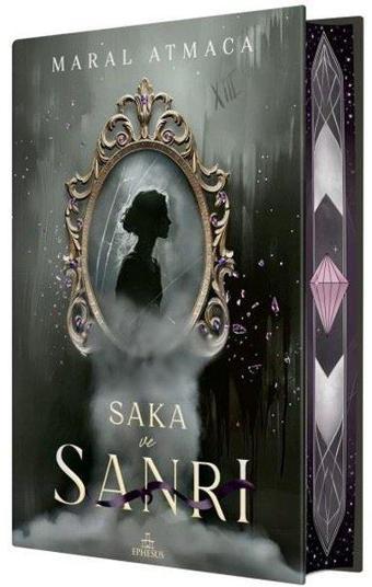 Saka ve Sanrı 2 - Yan Boyamalı - Ephesus Yayınları