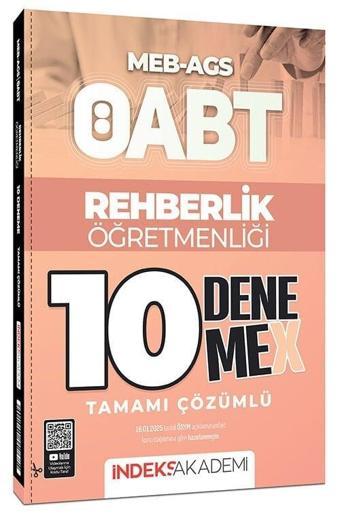 İndeks Akademi 2025 ÖABT MEB-AGS Rehberlik Öğretmenliği 10 DenemeX Çözümlü İndeks Akademi Yayıncılık - İndeks Akademi Yayıncılık