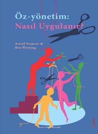 Öz - Yönetim: Nasıl Uygulanır? - Sola Unitas