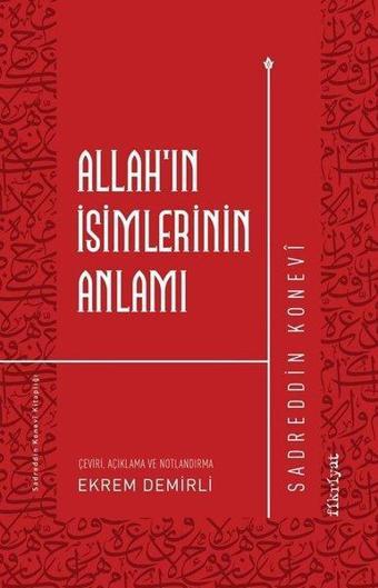 Allah'ın İsimlerinin Anlamı - Sadreddin Konevi - Fikriyat