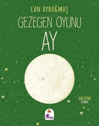 Ay - Gezegen Oyunu - İndigo Çocuk