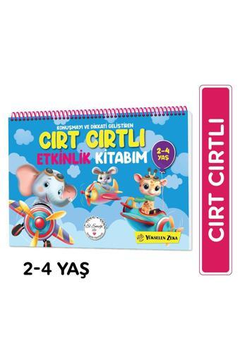 Yükselen Zeka Konuşma Ve Dikkati Geliştiren 2-4 Yaş Cırt Cırtlı Etkinlik Kitabım - Yükselen Zeka Yayınları