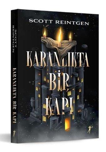 Karanlıkta Bir Kapı - Scott Reintgen - Artemis Yayınları