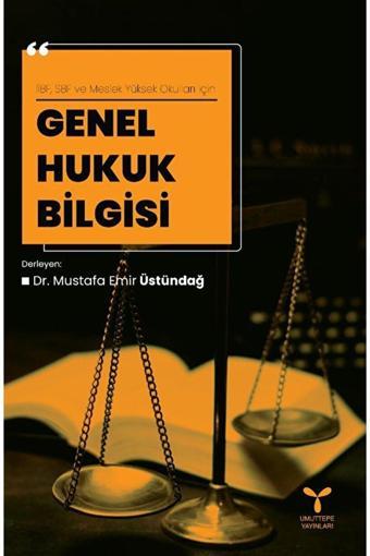 Umuttepe Yayınları Genel Hukuk Bilgisi / Filiz Berberoğlu  - Umuttepe Yayınları
